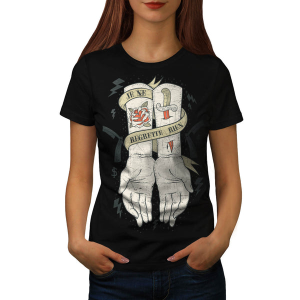 Je Ne Regrette Rien Womens T-Shirt