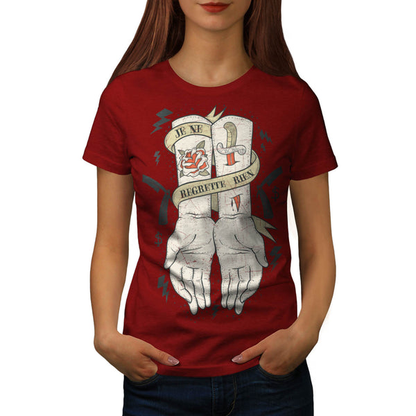 Je Ne Regrette Rien Womens T-Shirt