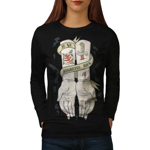 Je Ne Regrette Rien Womens Long Sleeve T-Shirt
