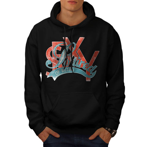 Tired Of Being Sexy Mens Hoodie