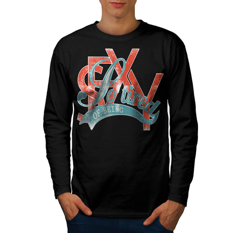 Tired Of Being Sexy Mens Long Sleeve T-Shirt