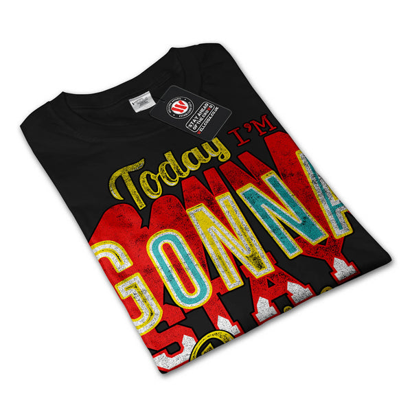 I Am Positive Today Mens Long Sleeve T-Shirt