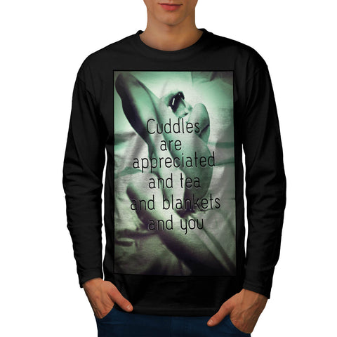 Cuddles Appreciated Mens Long Sleeve T-Shirt