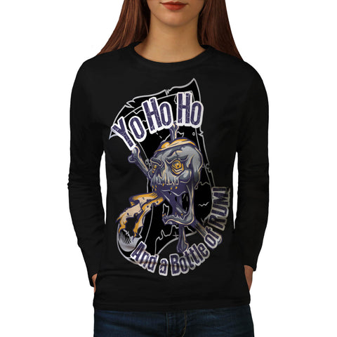Yo Ho Ho Bottle Rum Womens Long Sleeve T-Shirt
