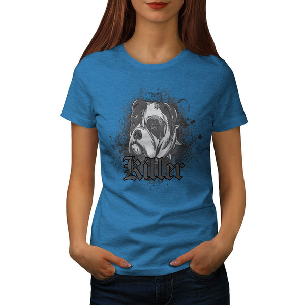 Killer Fighting Dog Womens T-Shirt