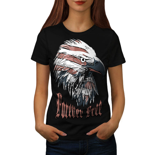 Forever Free Eagle Womens T-Shirt