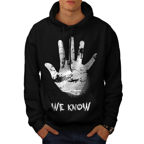 We Know Zombie Hand Mens Hoodie