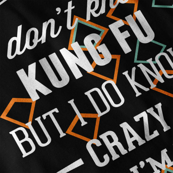 Don’t Know Kung Fu Mens Hoodie