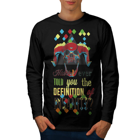 Insanity Joker Skull Mens Long Sleeve T-Shirt