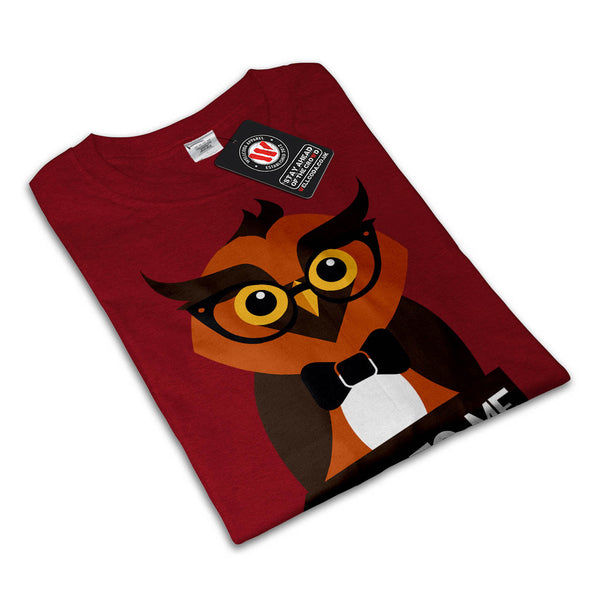 You Talk Owl Listen Mens T-Shirt