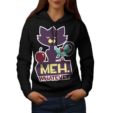 Meh Whatever Cat Womens Hoodie