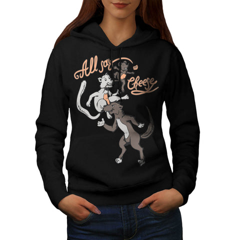 All Say Cheese Funny Womens Hoodie