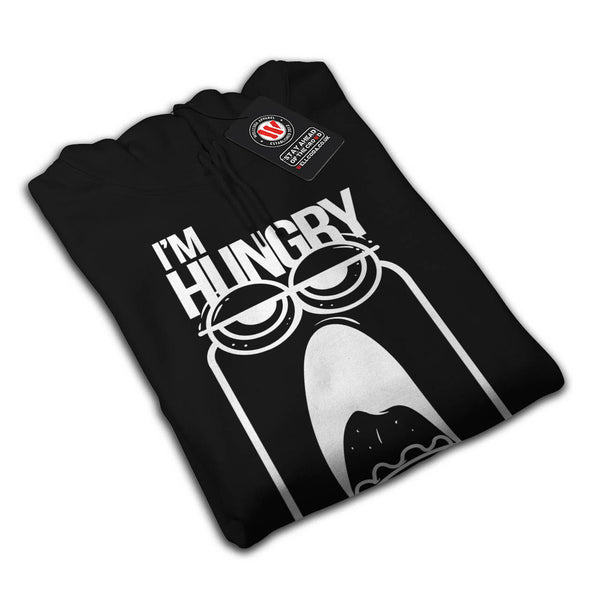Im Hungry Feed Me Mens Hoodie