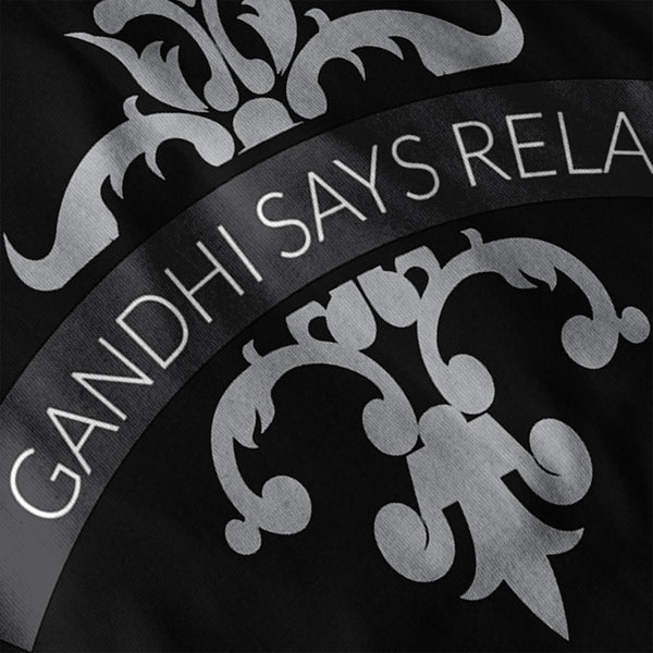 Gandhi Says Relax Mens T-Shirt