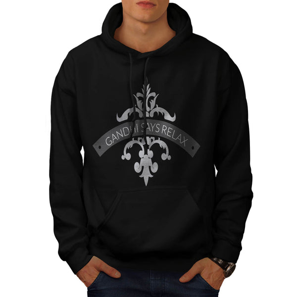Gandhi Says Relax Mens Hoodie