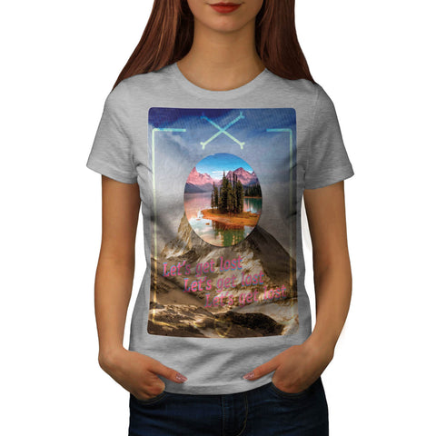 Get Lost Adventure Womens T-Shirt