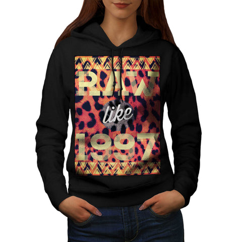 Raw Like 1997 Print Womens Hoodie