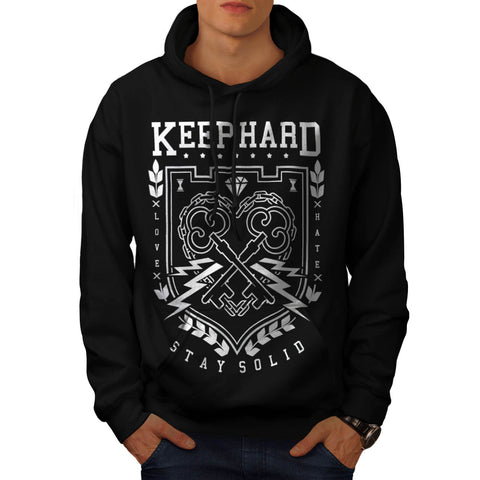 Keep Hard Stay Solid Mens Hoodie