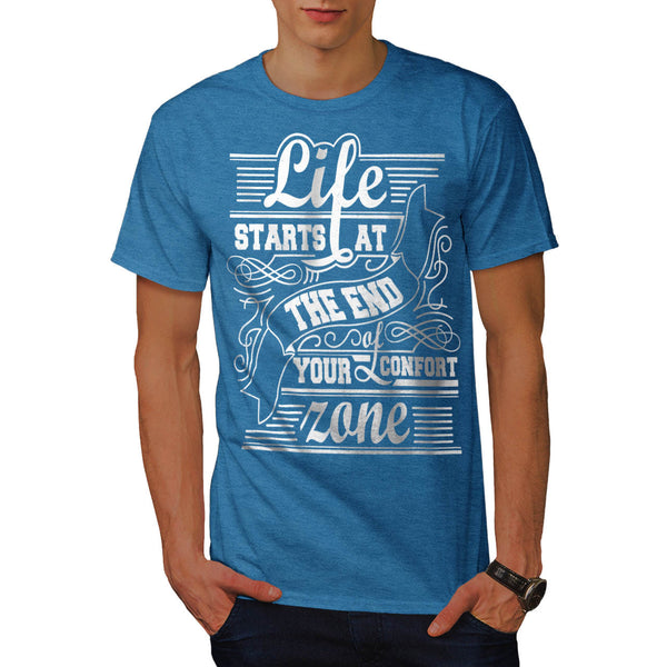 Life Comfort Zone Mens T-Shirt