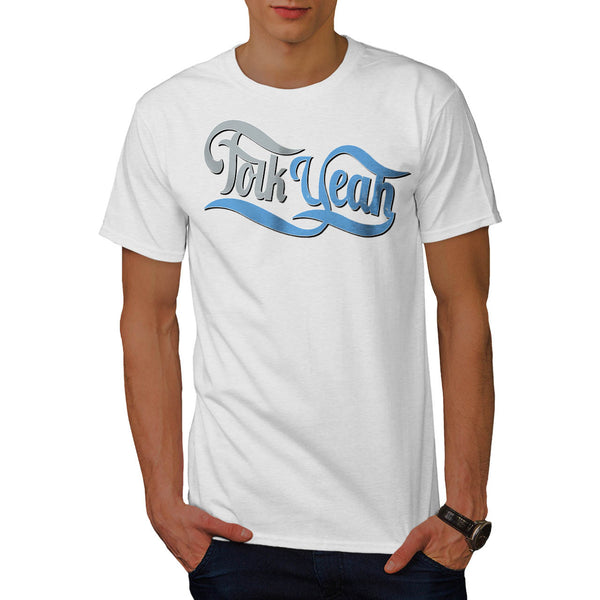 Folk Yeah Music Fun Mens T-Shirt