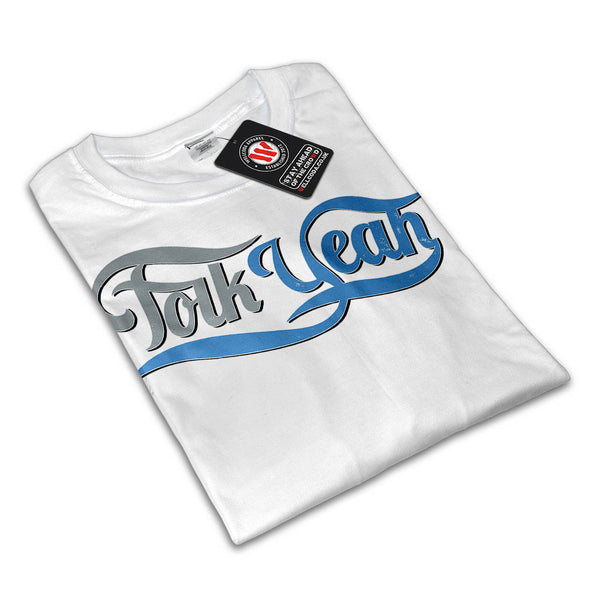Folk Yeah Music Fun Womens T-Shirt