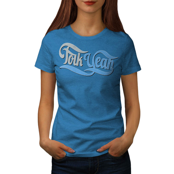Folk Yeah Music Fun Womens T-Shirt