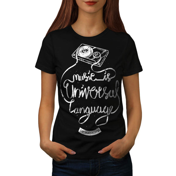Music Is Universal Womens T-Shirt
