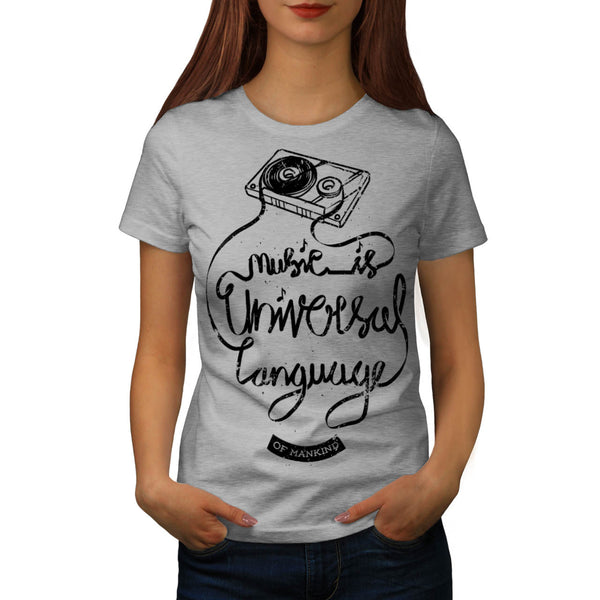 Music Is Universal Womens T-Shirt