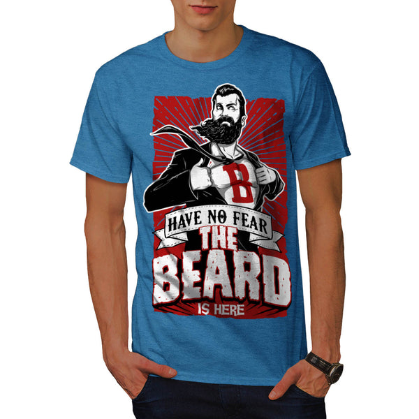The Beard Is Here Mens T-Shirt