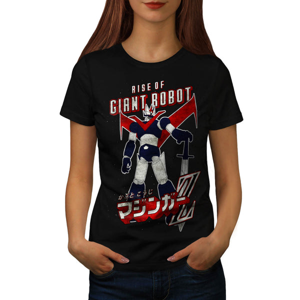 Rise Of Giant Robot Womens T-Shirt