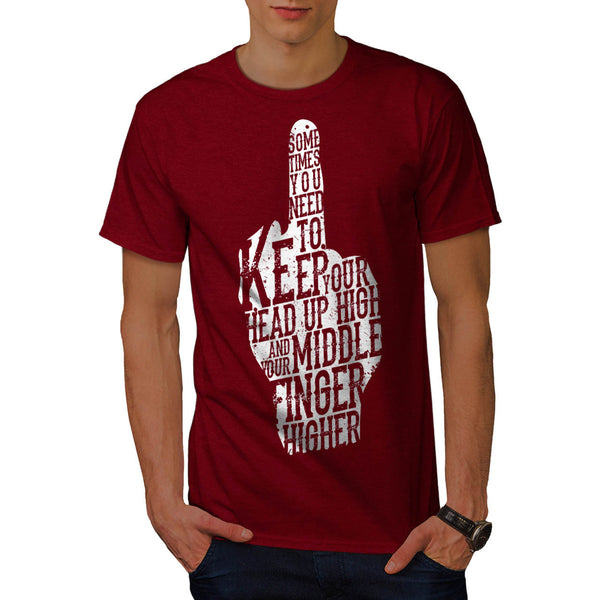 Middle Finger Higher Mens T-Shirt