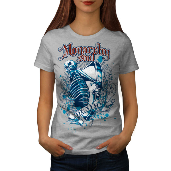 Monarchy Soul Death Womens T-Shirt