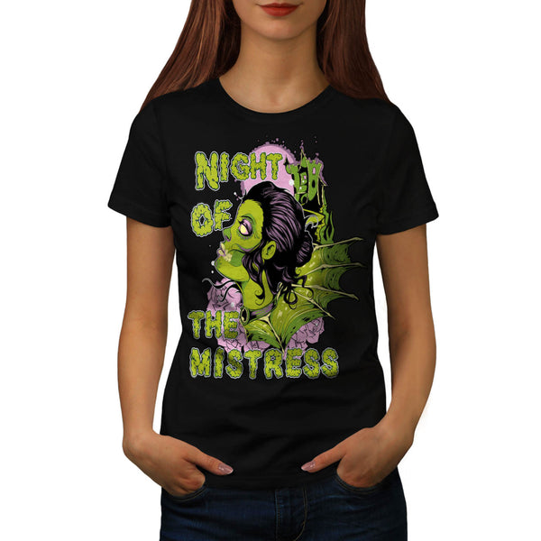 Mistress Zombie Night Womens T-Shirt