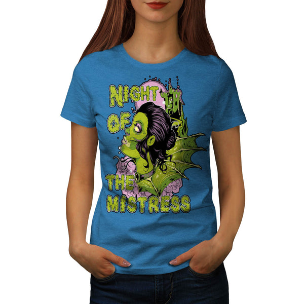 Mistress Zombie Night Womens T-Shirt