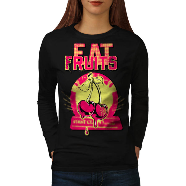 Eat Fruit Cherry Drop Womens Long Sleeve T-Shirt