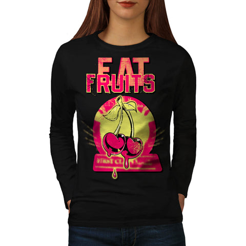 Eat Fruit Cherry Drop Womens Long Sleeve T-Shirt