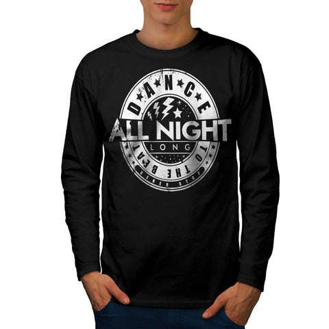 Dance To the Beat Mens Long Sleeve T-Shirt