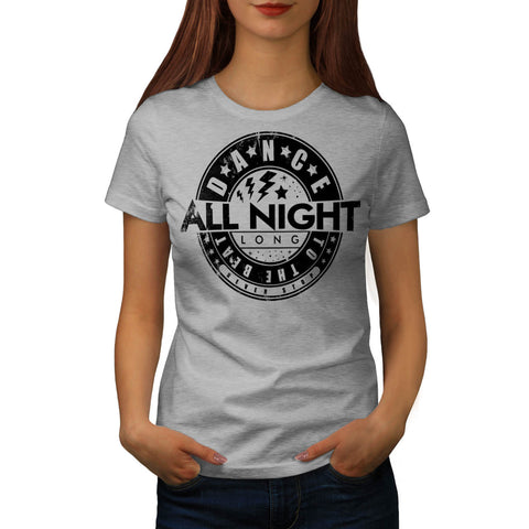 Dance To the Beat Womens T-Shirt