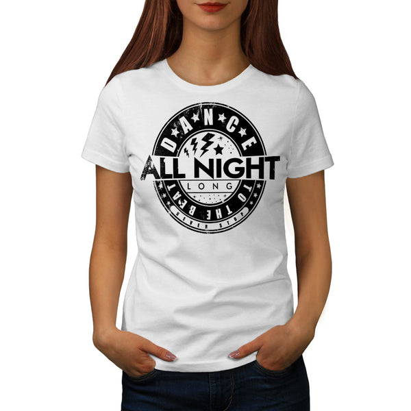 Dance To the Beat Womens T-Shirt