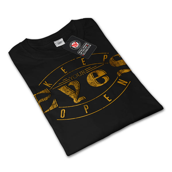 Keep Your Eyes Open Mens Long Sleeve T-Shirt