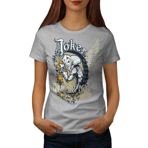 Trick The Joker Card Womens T-Shirt