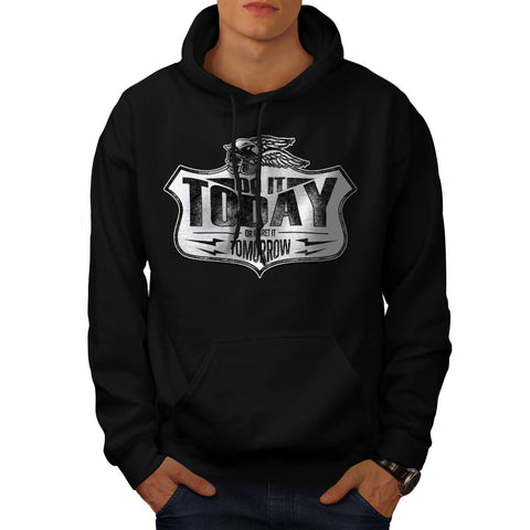 Today Or Tomorrow Mens Hoodie