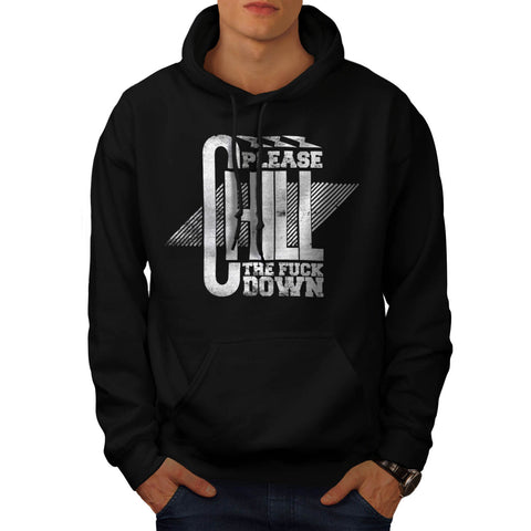 Chill Down Slogan Mens Hoodie