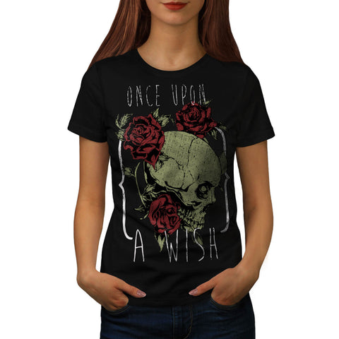 Once Upon Death Wish Womens T-Shirt