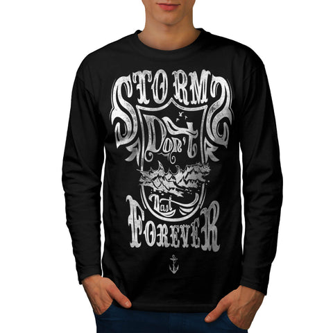 Storm Last Forever Mens Long Sleeve T-Shirt