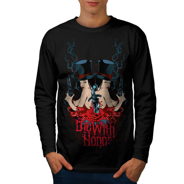 Die With Honour Girls Mens Long Sleeve T-Shirt