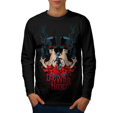 Die With Honour Girls Mens Long Sleeve T-Shirt