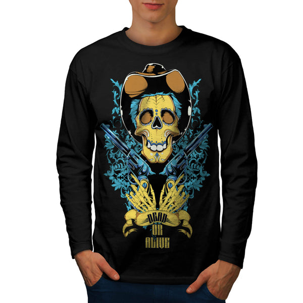 Dead Or Alive Skull Mens Long Sleeve T-Shirt