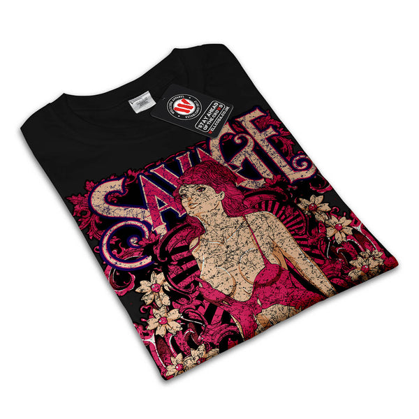 Savage Beauty Lust Womens T-Shirt