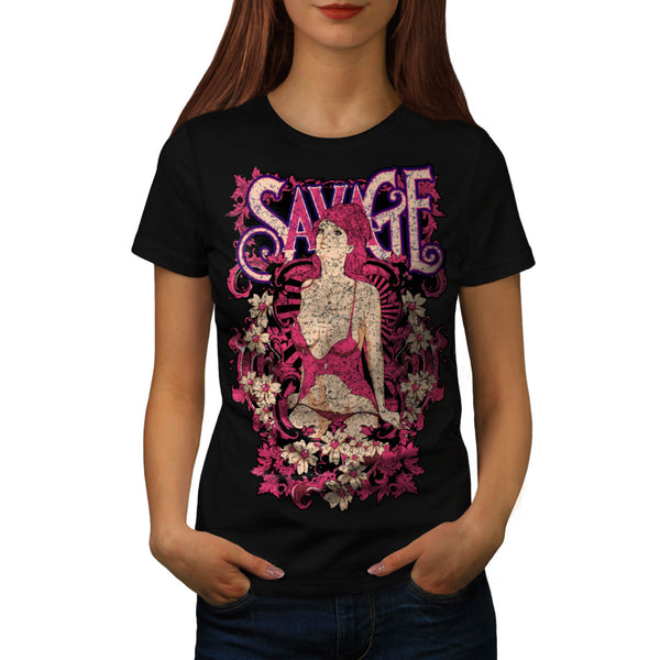 Savage Beauty Lust Womens T-Shirt